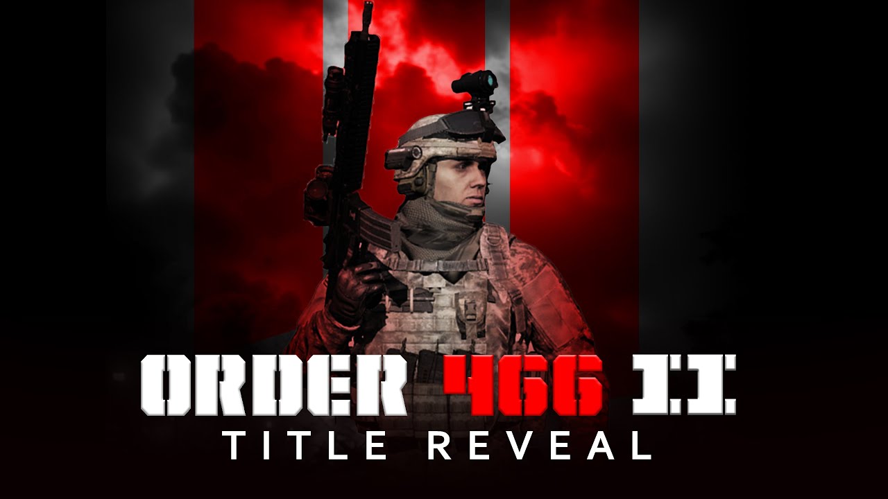 ORDER 466 2 TITLE REVEAL - US INVASION OF CHINA WORLD WAR 3 FIRST LOOK ...