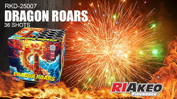 DRAGON ROARS►RKD-25007► RIAKEO FIREWORKS