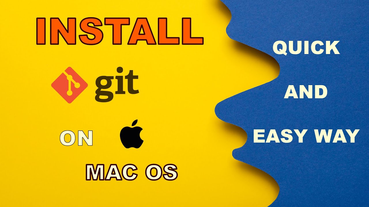 The SHOCKINGLY Easy Way to Install Git on Mac | Configure Git on Mac ...