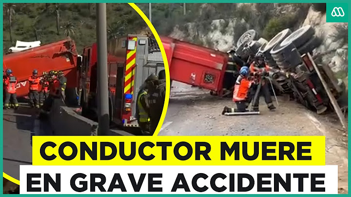 Fatal accidente en ruta Las Palmas: Conductor murió tras volcar vehículo de carga