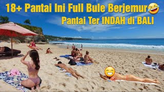 Pantai Ini Full Bule Berjemur!! Pantai Ter INDAH di BALI - Dreamland Beach