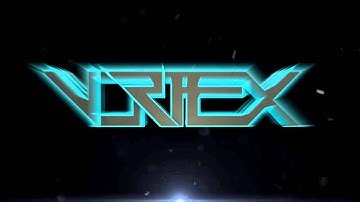 VorteX I my intro