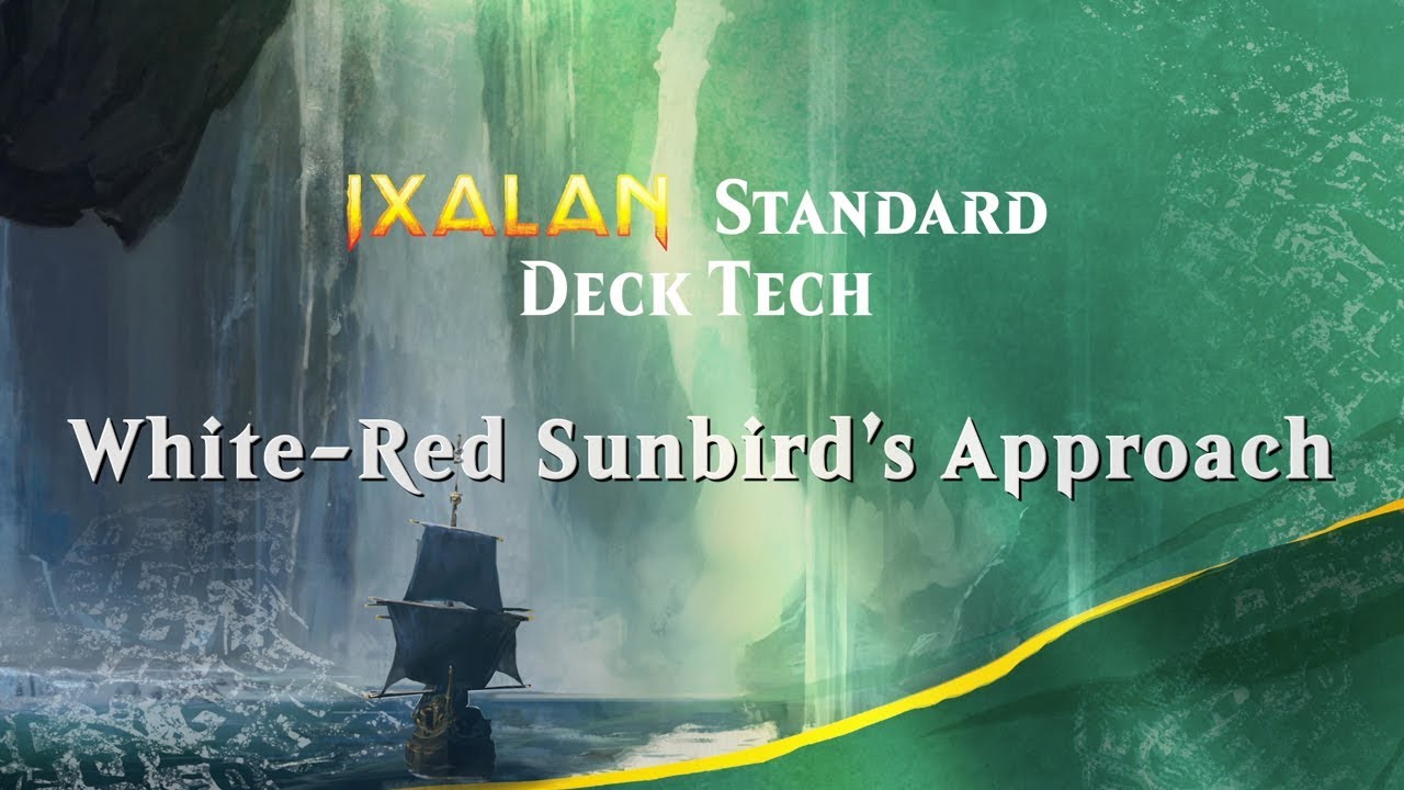 Ixalan Standard Deck Tech: White-Red Sunbird's Approach