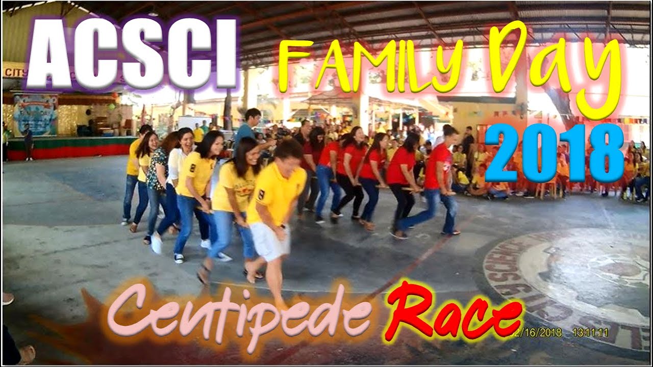 Centipede Race - Family Day 2018 Angeles City Science Highschool (ACSCI ...