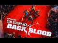 Back 4 Blood Ato 1-2