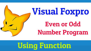 Even Odd Number In Foxpro using Functions in Hindi | Find Even Odd Number In Foxpro Using Function