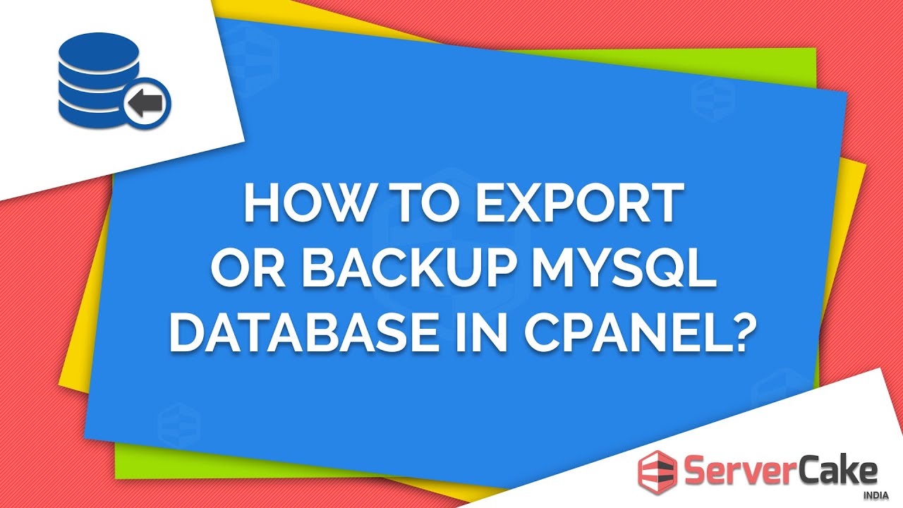 how to Export or backup a MySQL Database in cPanel - ServerCake India