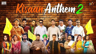 Download lagu Kisan Anthem 2 - Shree Brar, Jass Bajwa, Mankirt Aulakh, Afsana Khan - Punjabi Song