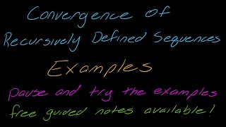 Examples: Convergence for Recursively Defined Sequences Profile