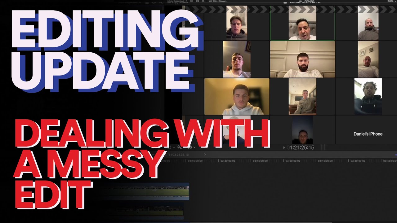 Editing Update: Dealing With A Messy Edit - YouTube