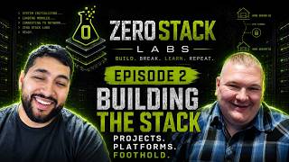 ZeroStack – Ep. 2: Building the Stack