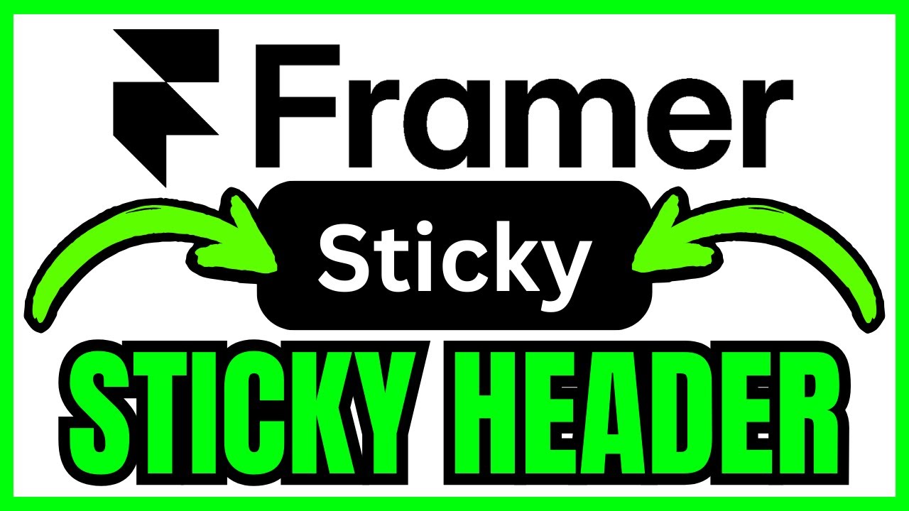 How To CREATE A Sticky Header In Framer (QUICK & EASY) 2026 - YouTube