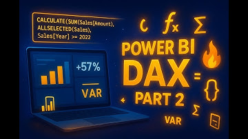🔥 Power BI DAX Part 2 | Advanced DAX Functions & Calculations