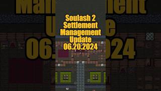 Soulash 2 Settlement Management: A Perfect Society
