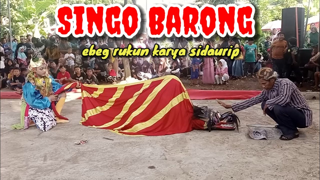 BARONGAN EBEG RUKUN KARYA ❗ Sidaurip - Binangun