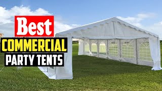 ✅Top 10 Best Commercial Grade Party Tents2026 Reviews