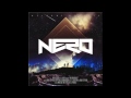 Nero - Must Be the Feeling [HD]