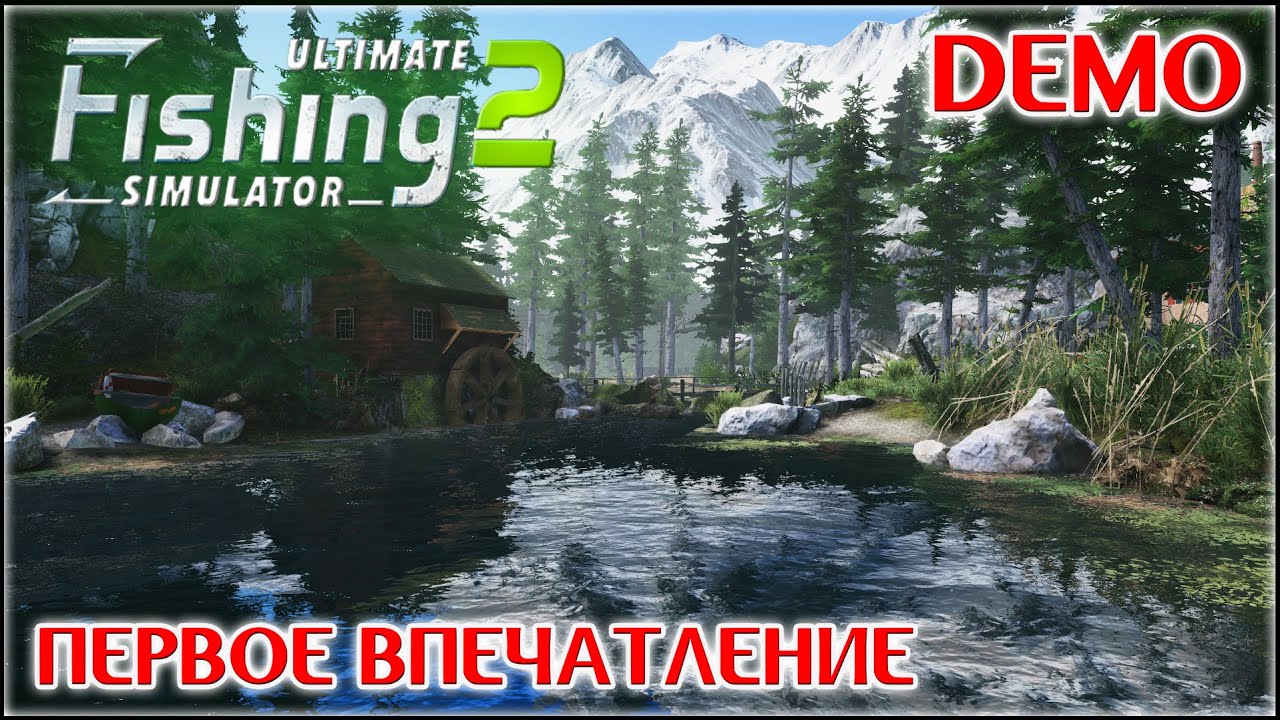 Ultimate Fishing Simulator 2 DEMO / Первые впечатления