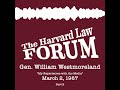 Gen. William Westmoreland at The Harvard Law Forum (1987) — Part 2
