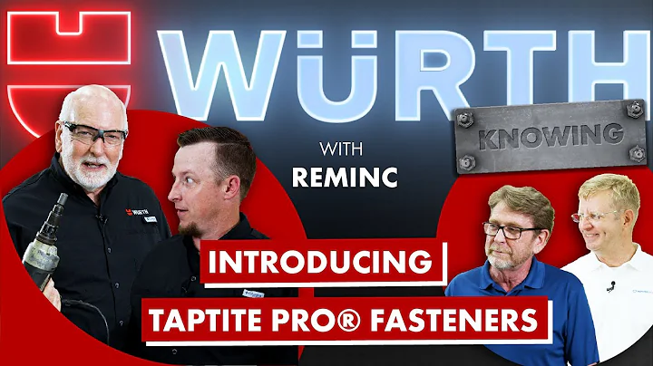 Introducing TAPTITE PRO Fasteners | Wrth Knowing E...