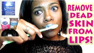 remove dead skin from lips