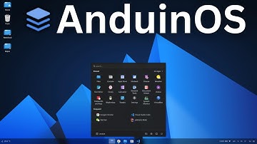AnduinOS – A Linux Distro By A Microsoft Developer