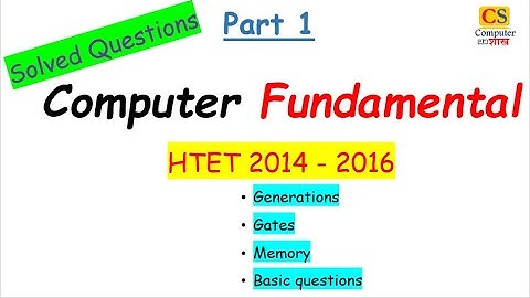 COMPUTER FUNDAMENTALS Part-1 | HTET | PREVIOUS YEAR SOLVED QUESTIONS | #HTET2020 | #HTETCOMPUTER