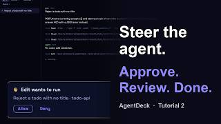 Full AgentDeck Tutorial 2: Steer a Claude Code Agent Mid-Run, Approve Its Prompts, Review the Diff Guide