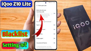 how to delete blacklist number in iqoo z10 lite | iqoo z10 lite blacklist setting