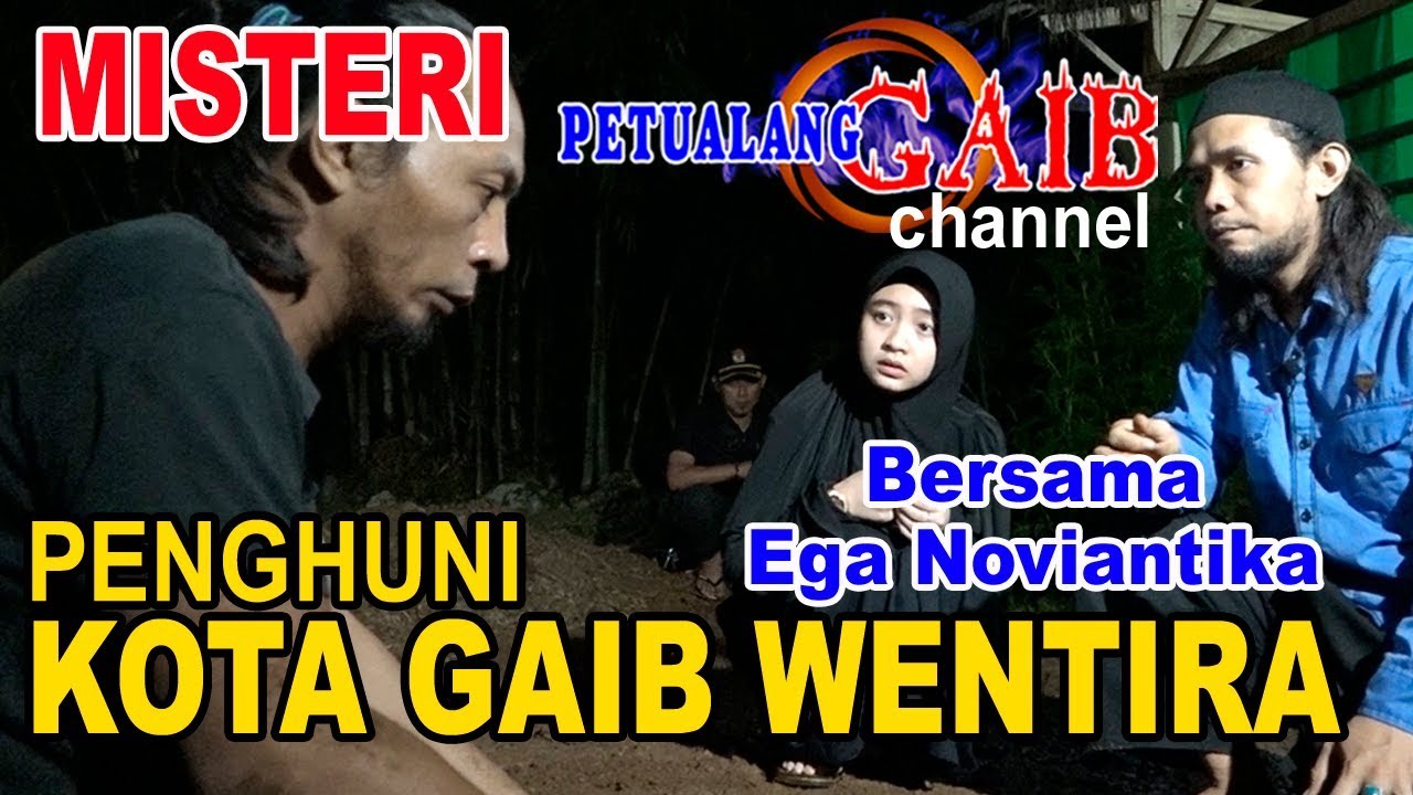 MENGUAK KOTA GAIB WENTIRA Bersama EGA D'Academy 2 Indosiar