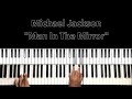 Michael jackson man in the mirror piano tutorial