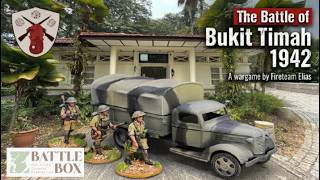 The Battle of Bukit Timah | Bolt Action V3 at Battle Box Singapore screenshot 3