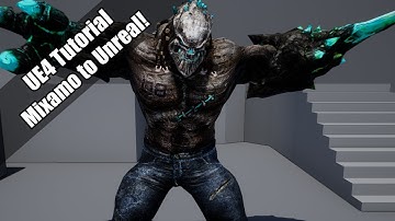 UE4 - Tutorial - Mixamo (Request)