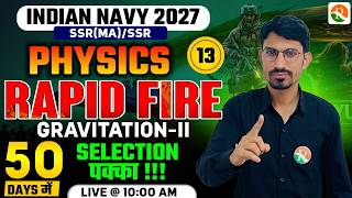 Abhimanyu Batch / Rapid Fire -13 / Navy New Batch Course / Navy Complete Batch / Navy Physics Class