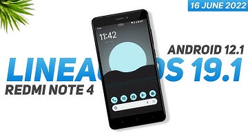 Lineage OS 19.1 Update Is Here - Redmi Note 4 - Android 12.1 | New Features | June Security Patch