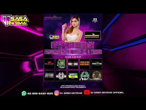 HAPPY ANIVERSARY PASUKAN KOREK YANG KE 3 TAHUN By DJ SASA OKTAVIA ON THE MIX