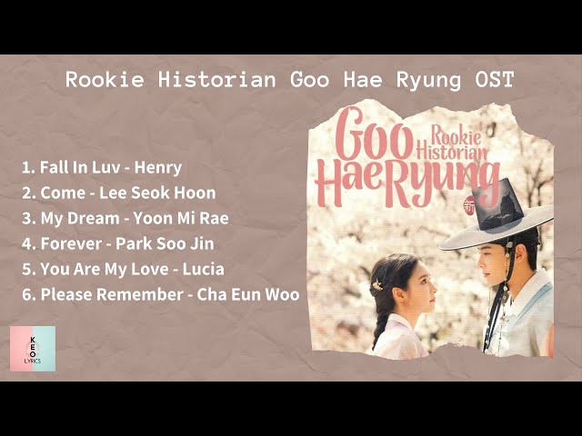 [ FULL ALBUM ] Rookie Historian Goo Hae Ryung OST (신입사관 구해령 OST) class=