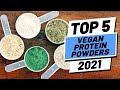 Top 5 Best Vegan Protein Powder of (2021)