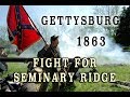 Civil War 1863 - Gettysburg July 1st - Fight for Seminary Ridge