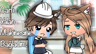 Carlı Yalan Makinesine Bağladım-6B Özel-Türkçegacha Life