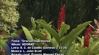 Oración matrimonial - coral huestes de la fe