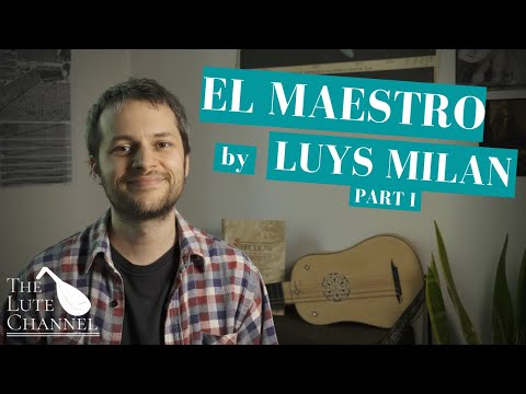 Ep.1 - El Maestro by Luys Milan | Introduction