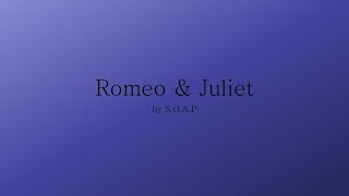 Download Lagu S O A P - Romeo \u0026 Juliet (Lyrics) MP3
