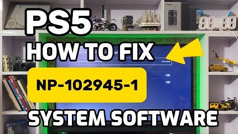 How To Fix PS5 NP -102945-1 Please Install The Latest System Software PlayStation 5