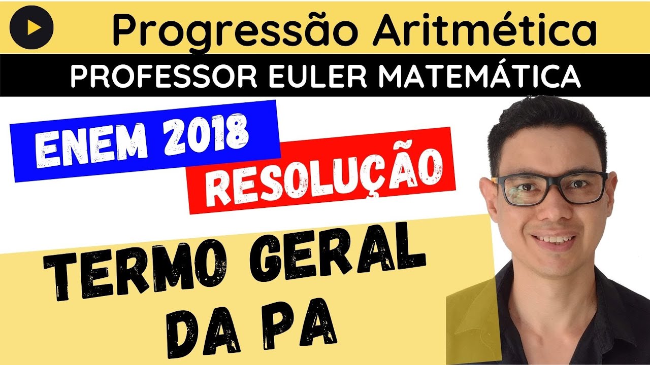 ENEM 2018 A prefeitura de um pequeno município PROGRESSÃO ARITMÉTICA ...