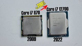 :     Intel  13 ?Core i7 870 vs Core i7 12700