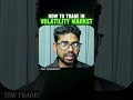 Trading in the Volatility Market.... #trading #tradingtips #tradingpsychology