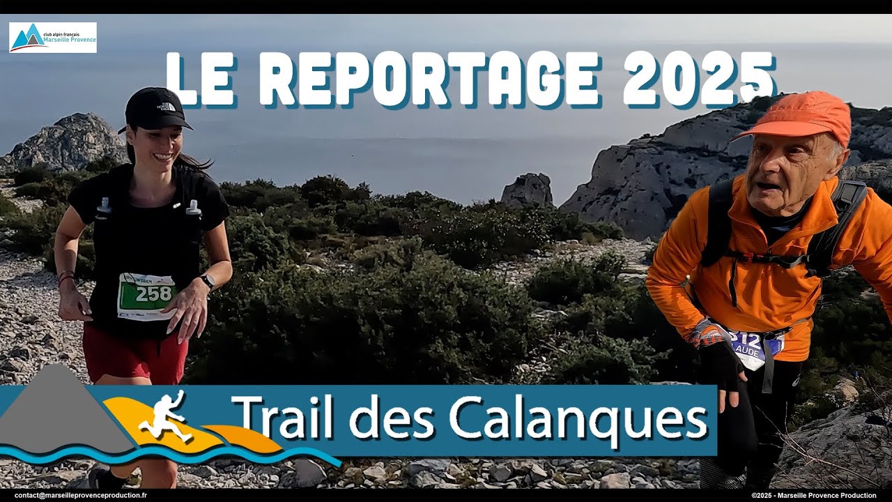 Trail des Calanques 2025 - Le reportage