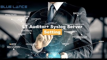 LT Auditor+ Syslog Server Settings