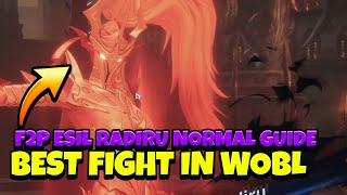 F2P Esil Radiru Normal Wobl Guide Best Fight In The Game Solo Leveling Arise